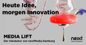 MEDIA LIFT, der Inkubator von nextMedia.Hamburg, ist in Phase 1 gestartet.